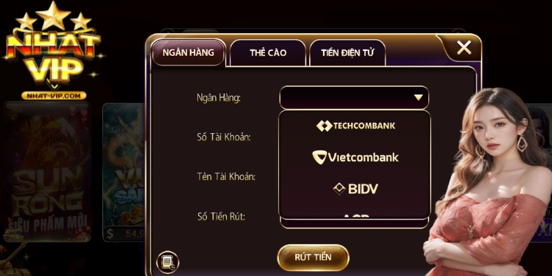 Hệ thống nạp rút NHATVIP nhanh, đa phương thức